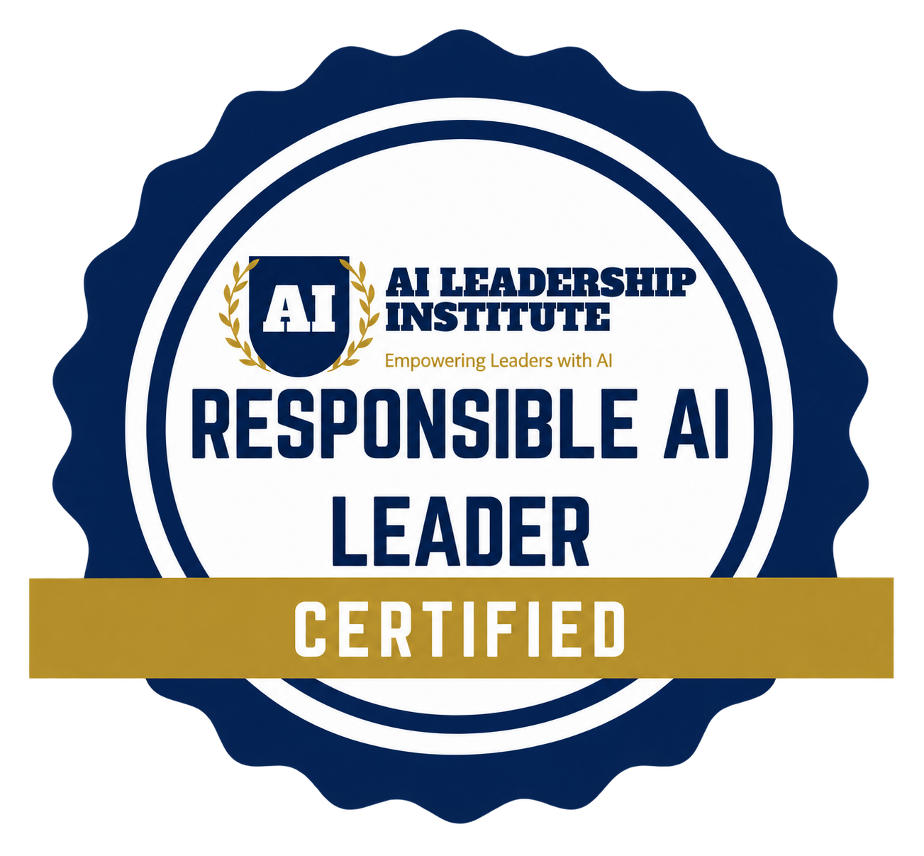 Responsible AI Leader, certified by AI Leadership Institute